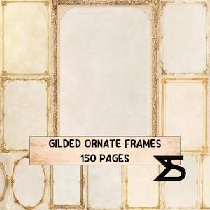 May include: A collection of rectangular and oval frames with gold-colored ornate detailing on a light beige background. A central banner displays the text GILDED ORNATE FRAMES 150 PAGES with a black geometric logo positioned to the right side.
