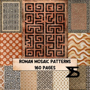 May include: A collection of Roman mosaic patterns displayed on 160 pages, featuring various geometric designs, floral motifs, and wavy lines in shades of black, white, terracotta, and tan, with the text ROMAN MOSAIC PATTERNS 160 PAGES visible.