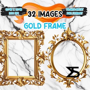 May include: Gold frame digital images. The image features a square and a circular gold frame with ornate detailing. The text on the image says "32 Images" and "Gold Frame". The background is a white marble pattern.