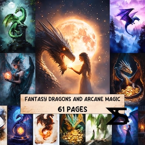 May include: A digital art composition featuring dragons and fantasy themes. The image includes a large dragon, a woman, and various dragon illustrations. Text on the image reads "Fantasy Dragons and Arcane Magic" and "61 Pages."