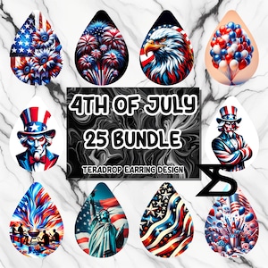 May include: A set of 25 teardrop-shaped earring designs featuring various patriotic themes for the 4th of July. The designs include fireworks, the American flag, bald eagles, Uncle Sam, and more.