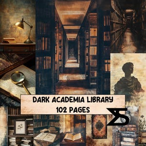 May include: A collage with a dark academia library theme. The image includes a library hallway, books, a magnifying glass, a desk lamp, and a statue. Text on the image reads "DARK ACADEMIA LIBRARY 102 PAGES."