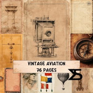 May include: A collection of vintage-style aviation documents and illustrations featuring a large format camera, a compass, a hot air balloon, signal flags, and technical drawings on aged paper. The text VINTAGE AVIATION 76 PAGES is centered.