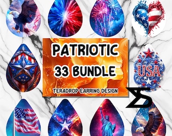 May include: A set of 33 teardrop-shaped earring designs featuring patriotic themes. The designs include American flags, stars, eagles, fireworks, and the Statue of Liberty. The text "PATRIOTIC 33 BUNDLE TERADROP EARRING DESIGN" is displayed on the image.