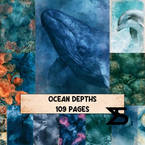 May include: A collage of underwater scenes featuring a large blue whale, a dolphin, a clownfish, jellyfish, and coral reefs. A rectangular label at the bottom displays the text OCEAN DEPTHS 109 PAGES with a black geometric logo on the right side.