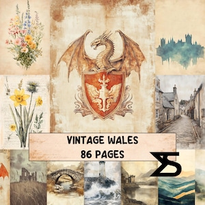 May include: A collage of vintage-style illustrations featuring a dragon on a shield, flowers, Welsh landscapes, and the text "VINTAGE WALES 86 PAGES". The artwork has a sepia tone, giving it an antique feel.