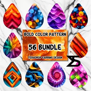 May include: A set of 56 teardrop earring designs featuring bold color patterns. The designs include geometric shapes, abstract patterns, and colorful swirls. The text "BOLD COLOR PATTERN 56 BUNDLE TERADROP EARRING DESIGN" is displayed on the image.