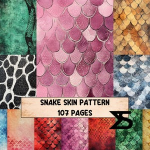 Könnte beinhalten: Eine Collage verschiedener Schlangenhautmuster in Grün-, Schwarz-, Rosa-, Gold-, Blau- und Rottönen. Der Text "SNAKE SKIN PATTERN 107 PAGES" ist auf einem rechteckigen Banner zu sehen.