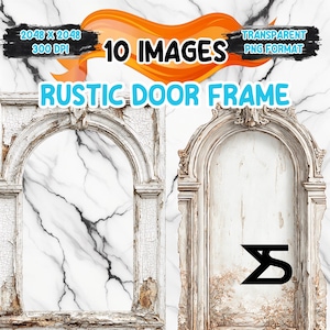 Könnte beinhalten: Zwei Bilder eines rustikalen Türrahmens mit abblätternder weißer Farbe. Der Text "RUSTIC DOOR FRAME" ist hellblau. Das Bild enthält auch den Text "10 IMAGES", "TRANSPARENT PNG FORMAT", "2048 X 2048" und "300 DPI".