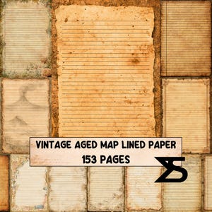 May include: A collection of rectangular sheets of lined paper featuring various aged, parchment-like textures, sepia tones, and map-inspired backgrounds. The text VINTAGE AGED MAP LINED PAPER 153 PAGES is displayed in a central rectangular banner.