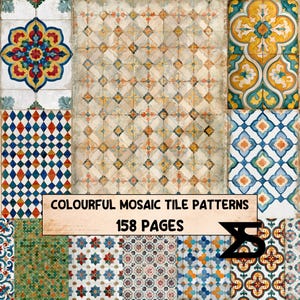 May include: A collection of colourful mosaic tile patterns displayed across multiple sections, featuring geometric shapes, floral motifs, and intricate designs in blue, yellow, red, and green. A central banner reads COLOURFUL MOSAIC TILE PATTERNS 158 PAGES.
