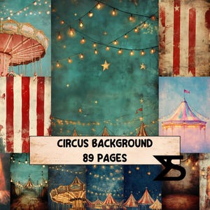 May include: A collage of circus-themed digital backgrounds. The images feature carousels, circus tents, string lights, and star accents. The text "CIRCUS BACKGROUND 89 PAGES" is displayed on a wooden sign.