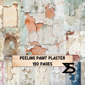 May include: A collage of distressed wall textures with peeling paint and plaster in various colors, including peach, white, and blue. The image includes a banner with the text "PEELING PAINT PLASTER 120 PAGES".