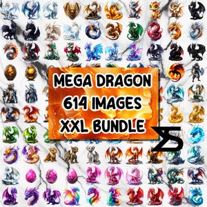 May include: A collection of dragon illustrations in various colors and styles. The image includes a central graphic that reads "MEGA DRAGON 614 IMAGES XXL BUNDLE". The dragons are depicted in a variety of poses and settings.