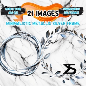 Könnte beinhalten: Digitales Grafikdesign mit einem minimalistischen metallisch-silbernen Rahmendesign. Das Bild enthält einen verdrehten Ring, einen Blätterkranz und den Text "21 IMAGES" und "MINIMALISTIC METALLIC SILVER FRAME". Der Hintergrund hat eine Marmortextur.