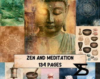 May include: A collage featuring a central Buddha statue, a green landscape with a pagoda, mandalas, singing bowls, crystals, a prayer wheel, and lotus flowers. The text reads ZEN AND MEDITATION 134 PAGES. The colour palette includes gold, brown, blue, and green.