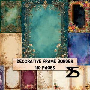Könnte beinhalten: Eine Sammlung dekorativer Rahmenränder in verschiedenen Stilen und Farben. Die Rahmen weisen florale und verzierte Designs auf, mit einem türkis-goldenen zentralen Rahmen. Das Bild enthält den Text "DECORATIVE FRAME BORDER" und "110 PAGES".