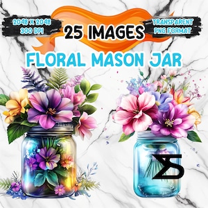 May include: 25 images of floral mason jars with a variety of colorful flowers. The jars are transparent and have a blue or yellow tint. The flowers are pink, purple, yellow, and white. The background is a white marble texture.