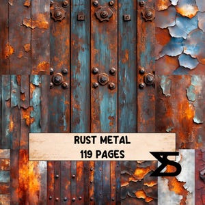 Peut inclure: Œuvre numérique présentant un collage de textures de métal rouillé dans des tons orange, marron et bleu sarcelle. L'image comprend des boulons et des rivets, avec le texte "RUST METAL 119 PAGES".
