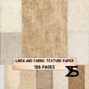 May include: A digital collection of linen and fabric texture paper featuring 126 pages. The image displays a collage of various neutral-toned textile patterns in shades of beige, tan, and cream, with the text LINEN AND FABRIC TEXTURE PAPER 126 PAGES.