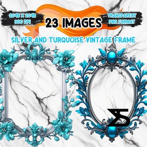 Könnte beinhalten: Zwei verzierte silberne und türkisfarbene Vintage-Rahmen werden vor einem Marmorhintergrund präsentiert. Die Rahmen sind rechteckig und oval, verziert mit türkisfarbenen Blumen- und Schmuckakzenten. Der Text im Bild lautet: "23 Images", "Silver and Turquoise Vintage Frame".