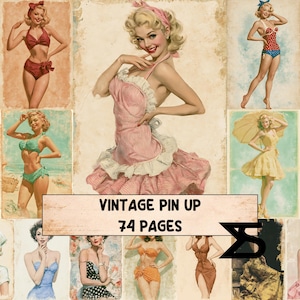 Può includere: Una collezione di illustrazioni pin-up vintage con varie figure in costumi da bagno e abiti retrò, disposte su più pannelli. Il testo centrale recita VINTAGE PIN UP 74 PAGES, accompagnato da un logo geometrico nero.