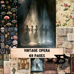 Könnte beinhalten: Eine digitale Collage mit Motiven zum Thema Oper, darunter Silhouetten von Darstellern auf der Bühne, alte Notenblätter, florale Muster, Masken und Fächer. Der zentrale Text lautet VINTAGE OPERA 69 PAGES, mit einem schwarzen Logo unten rechts.