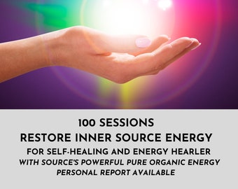 100 Sessions Inner Source Energy Restore Program | Distant Energy Healing for Soul's Organic  Spiritual Ascension Journey