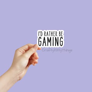 3 inch I'd Better Be Gaming Aufkleber, Gamers, Geschenke für Gamer, Gamer Girl, Introverts, Autoaufkleber, Laptop Aufkleber, Becher, Wasserflasche