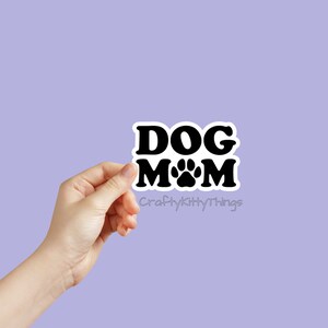 Cute Dog Mom Sticker, Dog Lovers, Gifts for Dog Lovers, Gifts For Dog Mom, Waterbottle, Bumper Sticker, Laptop Sticker, Tumblers, Tablets