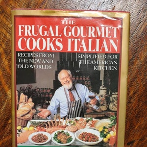 Vintage The Frugal Gourmet Cooks Italian Jeff Smith Cookbook,  Recipes from the New and Old Worlds, Simplified for the American Kitchen