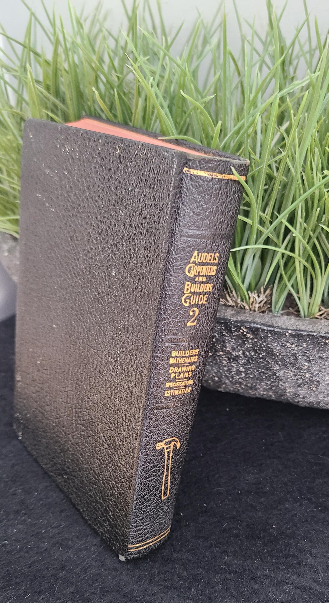 AUDELS Vintage 1949 Carpenters &amp; Builders Guide Volume #2 House and Roof Framing, Foundations, X ...