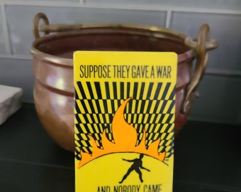 Vintage ANTI-KRIGS Pin, Sällsynt "Anta att de gav ett krig... Och ingen kom" Klargul grafik, 1960-tals Pinback, Fredsrörelsen, Rektangulär