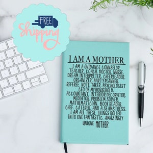 I AM A MOTHER Laser Engraved Leather Sketch Book with Unlined Paper, Gifts for Her, Moms Daily Sketch Book, Gifts for Women, Custom Notebook