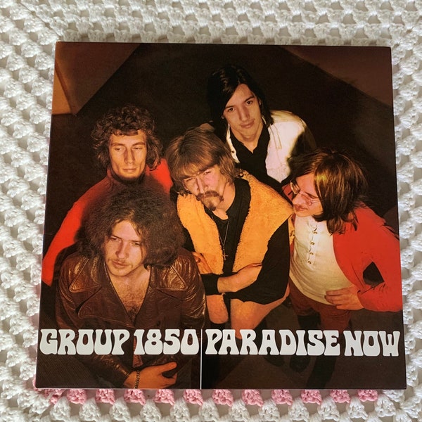 Schallplatte / Vinyl / Paradise Now / Group 1850 / Niederlande Pseudonym Reissue / Psychedelic Rock / Acid / Fuzz / Space / Dutch Band / 60s