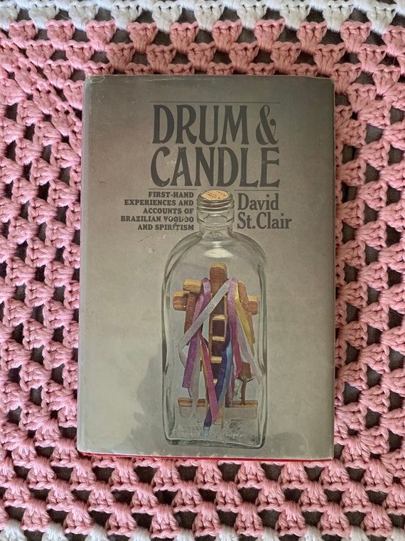 Drum & Candle David St Clair / 1971 / Hardcover / Occult / Brazil / Magic /  Santeria / Spiritualism / Witchcraft / Voodoo / Psychic -  Canada