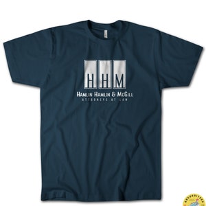 Hamlin Hamlin & McGill Shirt, Jimmy McGill Nemesis Tee, Better Call Saul, HMM Law Firm. MegaSoft Premium Cotton Tee. Gift Idea for Saul Fans