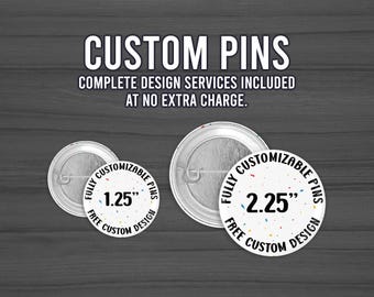 Photo and Text Button Pins, 1.25 and 2.25 inch Pinback Buttons, Personalized Picture Pins, Badges, Same Day Design Proof, Birthday Button