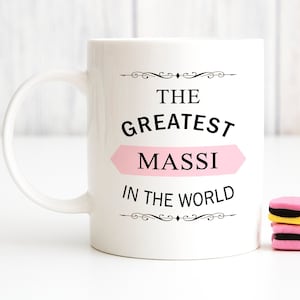 Personalised Mug | Massi Mug | Pua | Nani | Dadi - Punjabi Sayings - Desi Mugs - Punjabi Mugs Aunty | Grandmother| The Greatest in the world