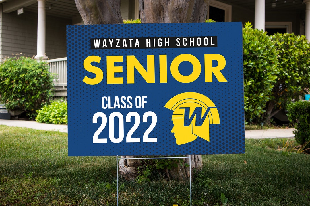 Wayzata, Graduation Yard Sign, Class of 2022, School Colors, Grad Decor