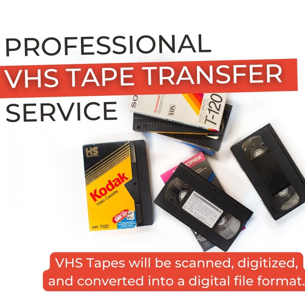 service professionnel de transfert vhs, bande Vhs numérisée au format de fichier numérique, service de transfert vidéo, VHS vers Dvd, VHS vers USB, transfert Vhs