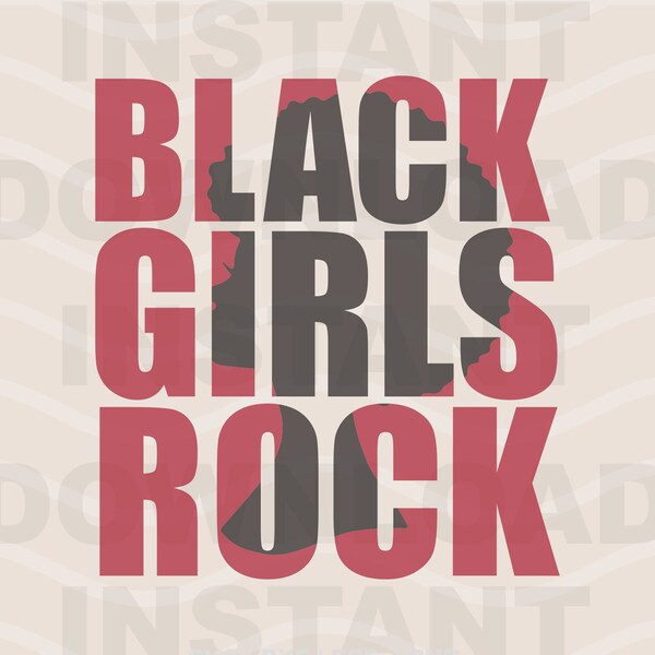 Black Girls Rock SVG | Brown Afro | Melanin African Cricut Cut File | Eps Dxf Png | Instant Digital Download