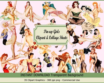 May include: A digital collage sheet of 35 pin-up girl illustrations. The illustrations are in various poses and outfits, with a vintage style. The text "Pin-up Girls Clipart & Collage Sheets" is in a green box at the top of the image. The text "INSTANT DOWNLOAD Transparent Background 35 Clipart Graphics - 300 ppi png - Commercial Use" is at the bottom of the image.