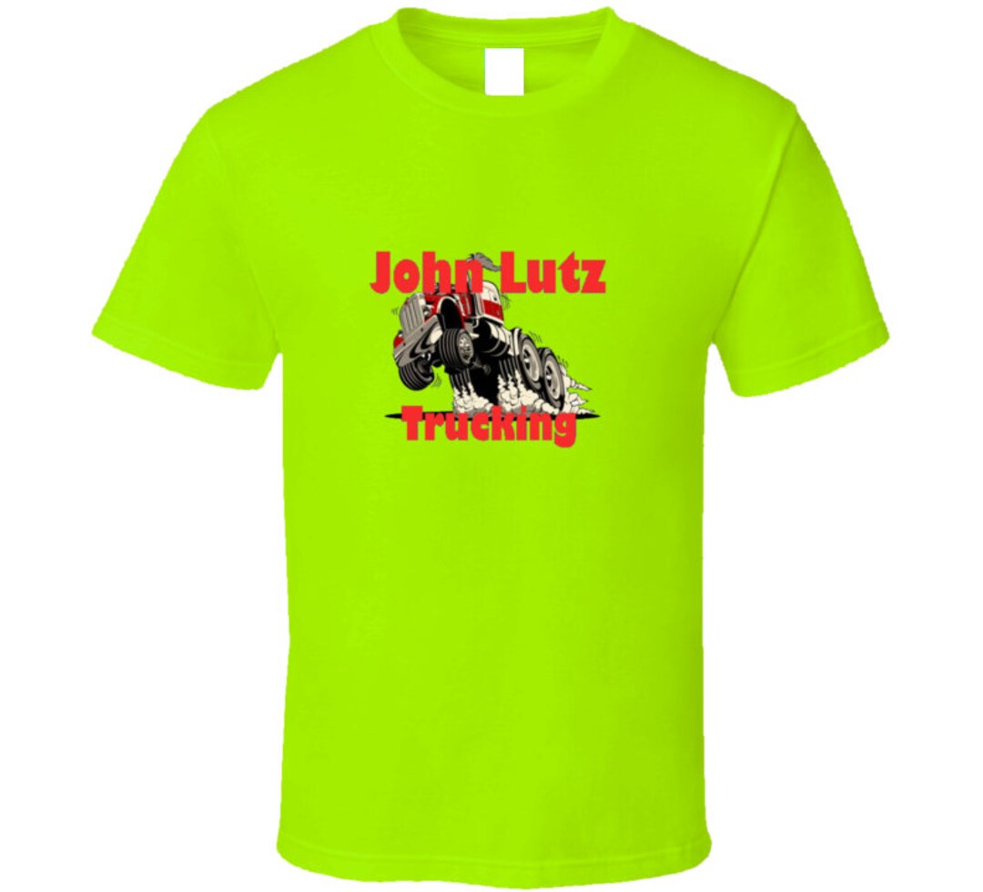John Lutz Trucking T Shirt Etsy