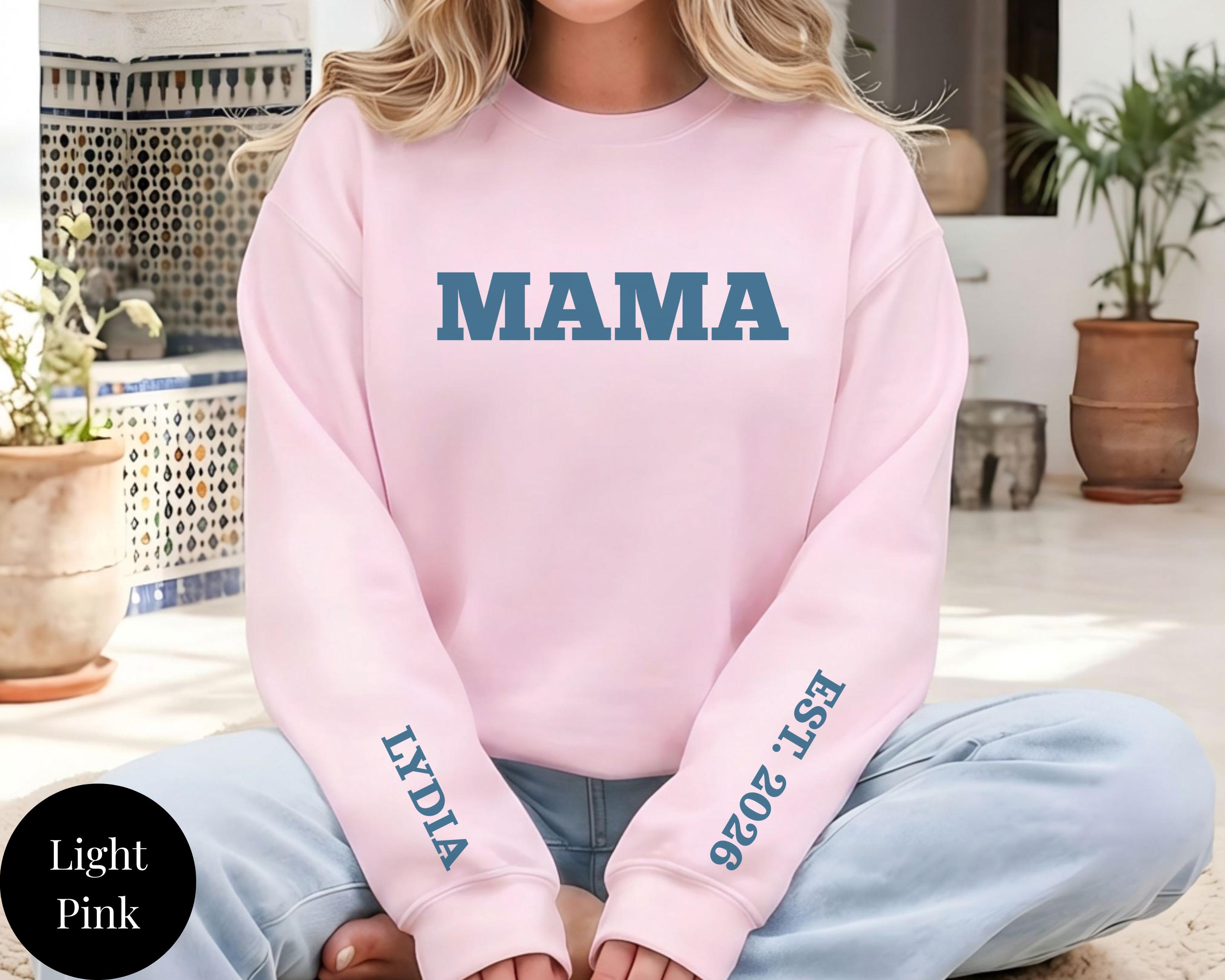 Personalized Mama Sweatshirt | Custom Name Sleeve EST Year Gift