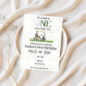 Golf First Birthday Invitation Template - It&#39;s a Hole in One Let&#39;s Par-tee