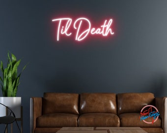 Til Death Wedding Neon Sign - Gothic Couple Gift - Handmade LED Light for Bedroom Bar Decor - Alternative Anniversary Present -Fast Shipping