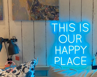 This Is Our Happy Place neon sign,LED light sign for home decor,bedroom living room light signs,neon photo booth,Personalized Gift for kid