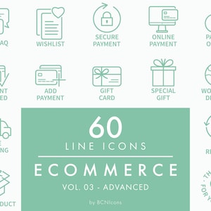 May include: A set of 60 line icons for e-commerce, featuring icons for FAQ, wishlist, secure payment, online payment, payment options, and worldwide delivery. The text reads "E-commerce Vol. 03 - Advanced."