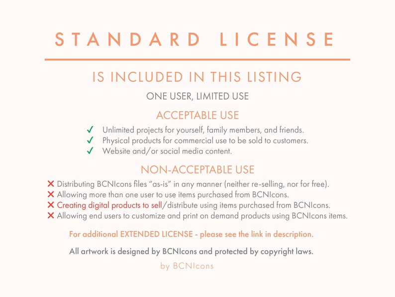 May include: A cream-coloured graphic detailing a standard license agreement. The text outlines acceptable and non-acceptable uses, including personal projects, commercial use for physical products, and website content.